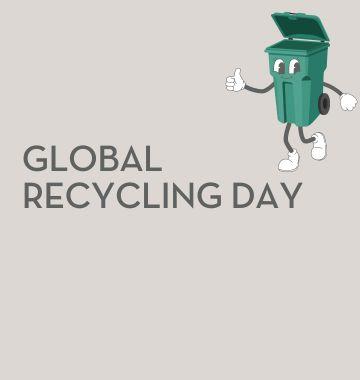 Global Recycling Day 2024