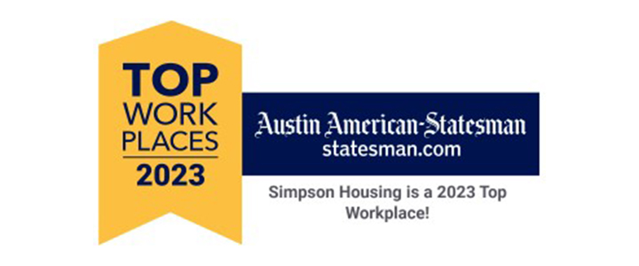 Sincerely, Simpson | Simpson Housing Blog | Top Workplaces Awards 2023 Austin