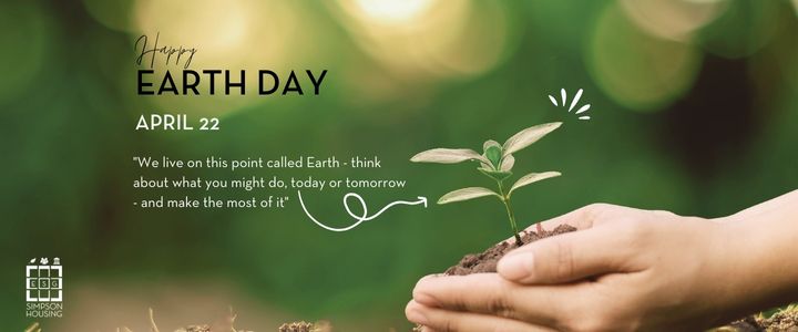 Simpson Housing | Sincerely, Simpson | Simpson Housing Blog | Earth Day 2024